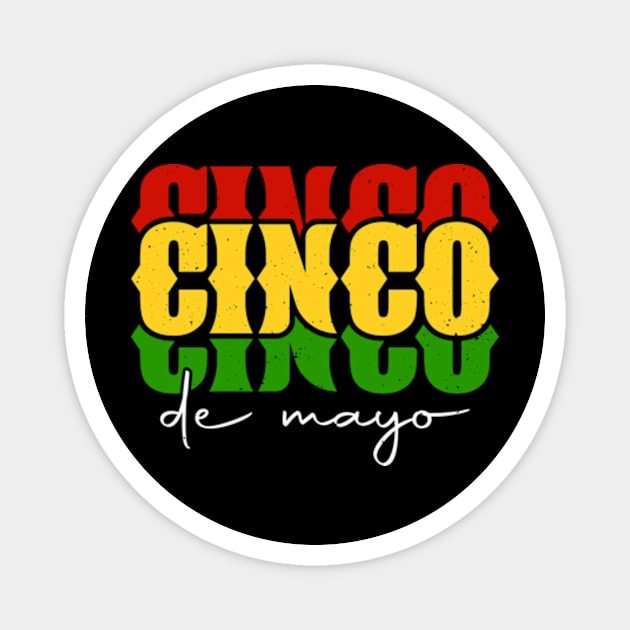 Cinco de Mayo Magnet by Teesparo